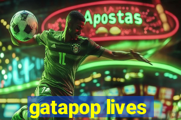 gatapop lives